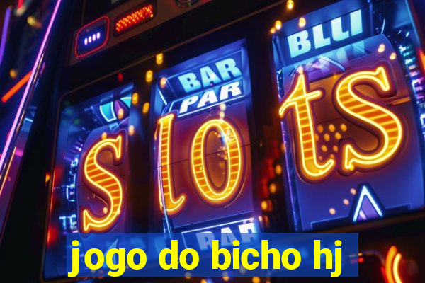 jogo do bicho hj